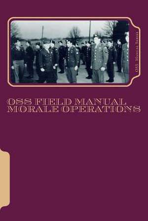 OSS Field Manuals de Director of Strategic Services