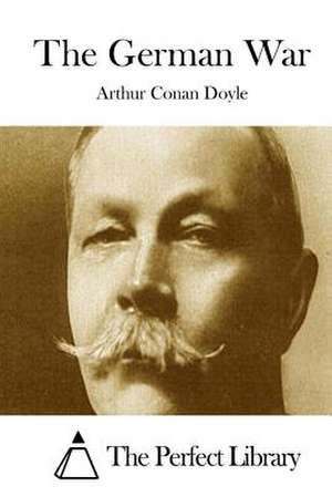The German War de Arthur Conan Doyle