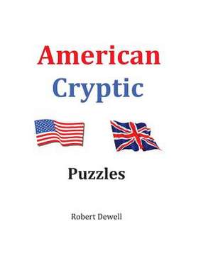 American Cryptic Puzzles de Robert B. Dewell