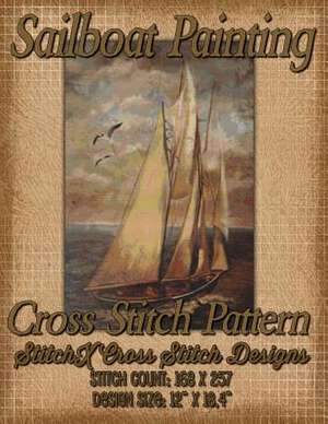 Sailboat Painting Cross Stitch Pattern de Tracy Warrington