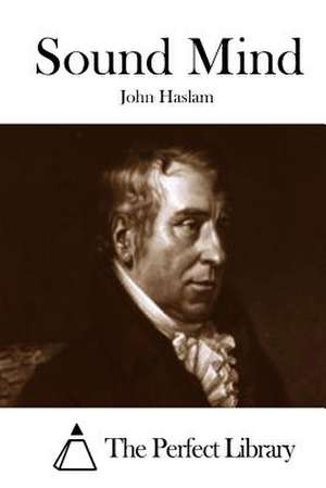 Sound Mind de John Haslam