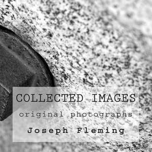 Collected Images de Joseph Fleming