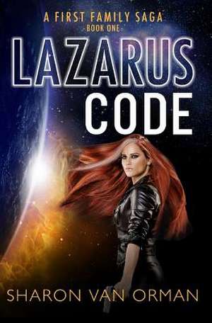 Lazarus Code de Sharon Van Orman