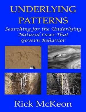 Underlying Patterns de Rick McKeon