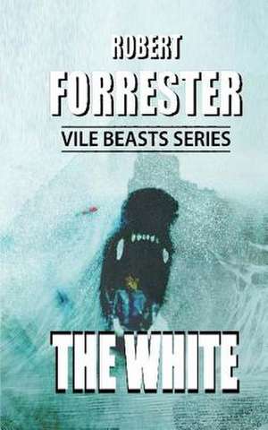 The White de Robert Forrester