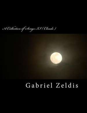 A Collection of Songs II de Gabriel Zeldis Rock