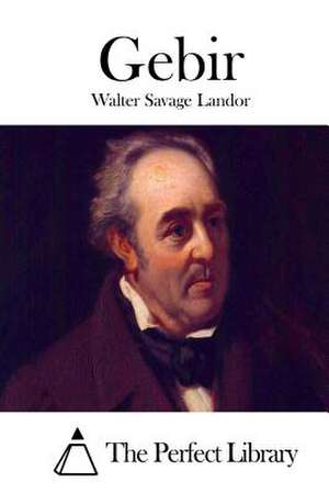 Gebir de Walter Savage Landor