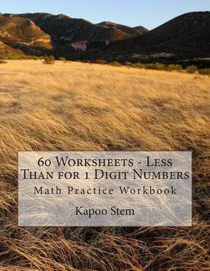 60 Worksheets - Less Than for 1 Digit Numbers de Kapoo Stem