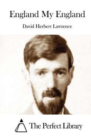 England My England de D. H. Lawrence