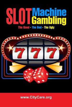 Slot Machine Gambling de Clarence E. Riley