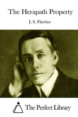 The Herapath Property de J. S. Fletcher