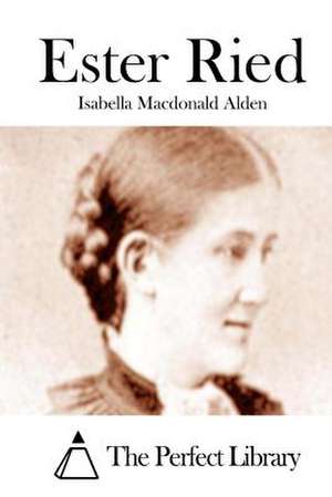 Ester Ried de Isabella MacDonald Alden