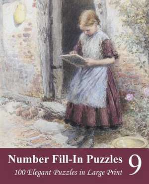 Number Fill-In Puzzles 9 de Puzzlefast