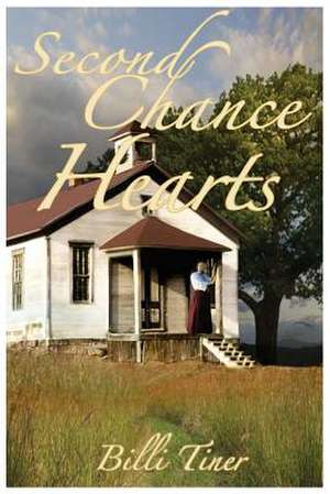 Second Chance Hearts de Billi Tiner