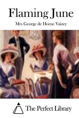 Flaming June de Mrs George De Horne Vaizey