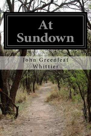 At Sundown de John Greenleaf Whittier