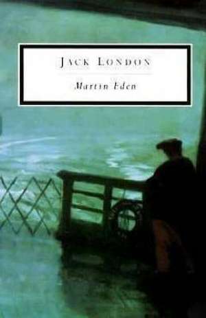 Martin Eden de Jack London