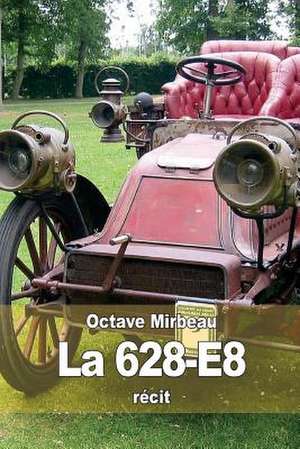 La 628-E8 de Octave Mirbeau