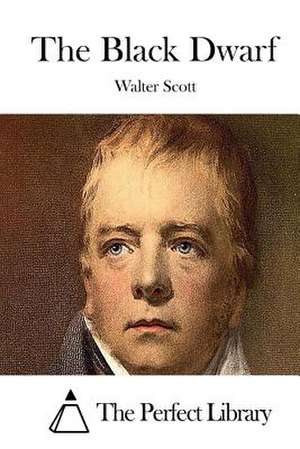 The Black Dwarf de Walter Scott