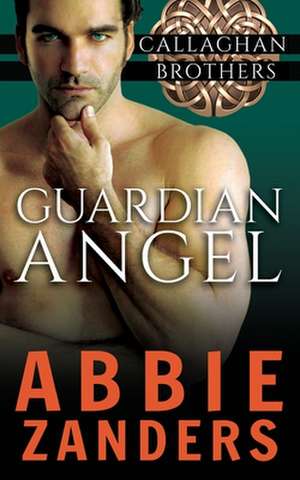 Guardian Angel de Abbie Zanders