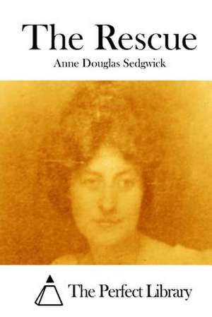 The Rescue de Sedgwick, Anne Douglas