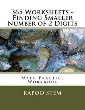 365 Worksheets - Finding Smaller Number of 2 Digits de Kapoo Stem