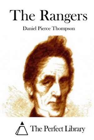 The Rangers de Daniel Pierce Thompson