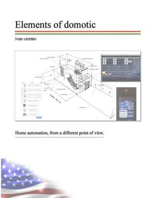 Elements of Domotic de Ivan Cerrato