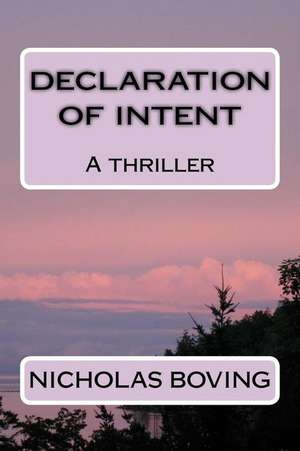 Declaration of Intent de Nicholas Boving