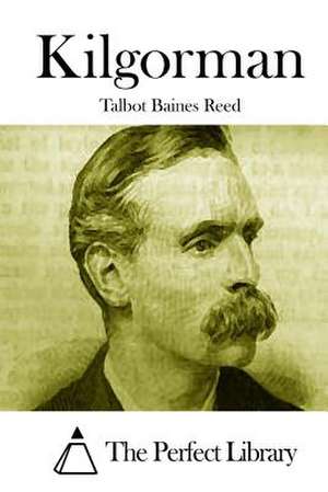 Kilgorman de Talbot Baines Reed