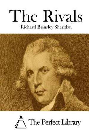 The Rivals de Richard Brinsley Sheridan