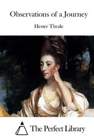 Observations of a Journey de Hester Thrale