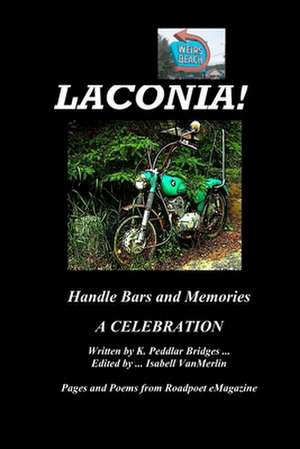 Laconia! de K. Peddlar Bridges