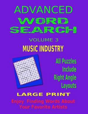 Advanced Word Search Volume 3 Music Industry de Kaye Dennan