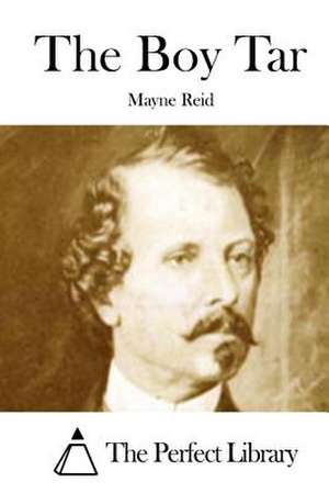 The Boy Tar de Mayne Reid
