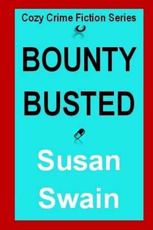 Cozy Crime Fiction Series de Susan Swain