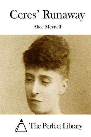 Ceres' Runaway de Alice Meynell