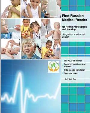 First Russian Medical Reader for Health Professions and Nursing de Vlada Tao