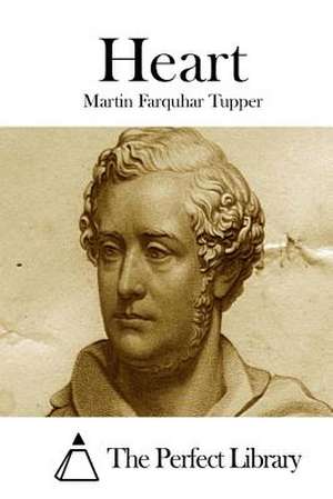 Heart de Martin Farquhar Tupper