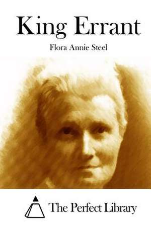 King Errant de Flora Annie Steel