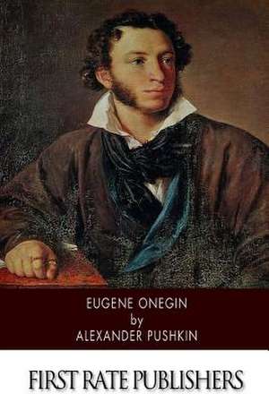 Eugene Onegin de Pushkin, Alexander