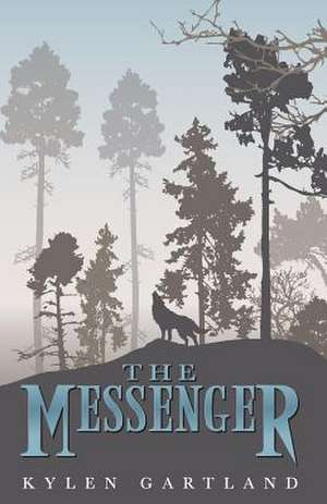 The Messenger de Kylen Gartland