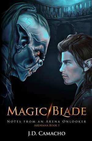Magic/Blade de J. D. Camacho