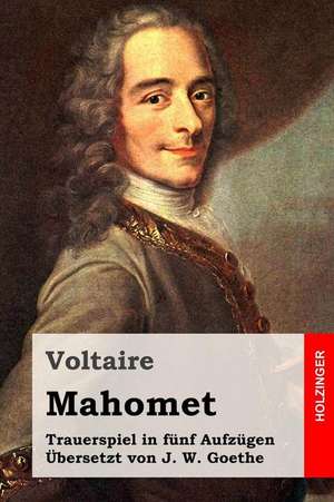 Mahomet de Voltaire