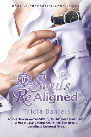 Souls Realigned de Tricia Daniels