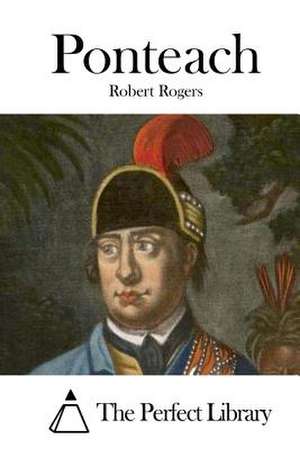 Ponteach de Robert Rogers