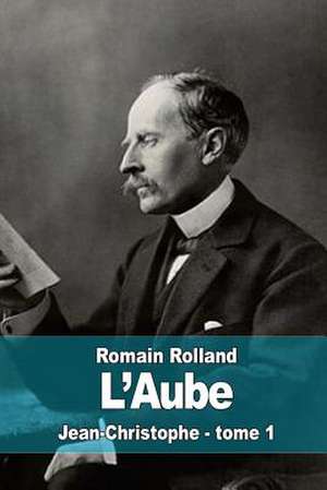 L'Aube de Romain Rolland