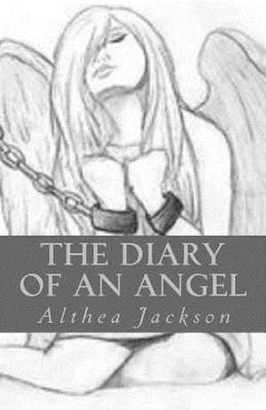 The Diary of an Angel de Althea Jackson