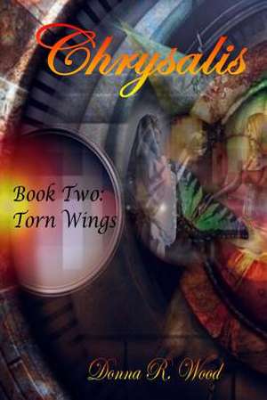 Torn Wings de Donna R. Wood