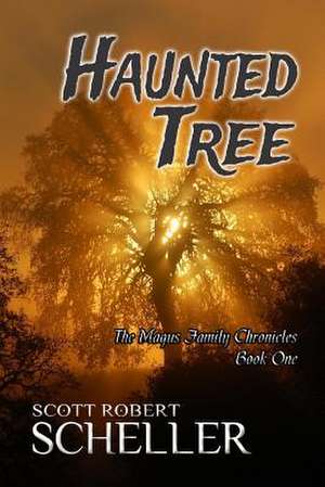 Haunted Tree de Scott Robert Scheller